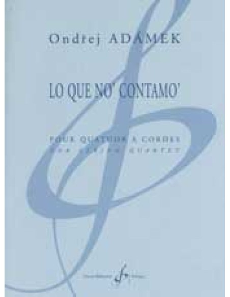 ADAMEK O.-What I don't count for String Quartet