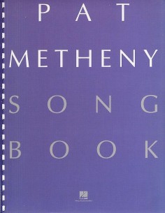 METHENY Pat-Liederbuch (PVG)