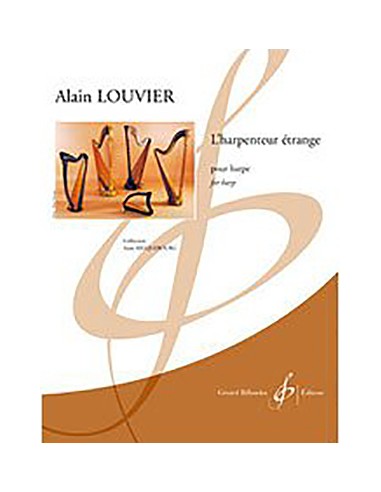 LOUVIER A.-L'harpenteur etrange für Harfe