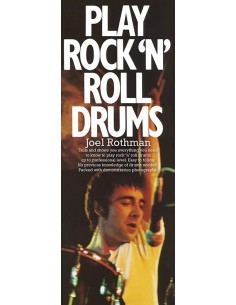 ROTHMAN Joel-Play Rock'n'Roll Drums