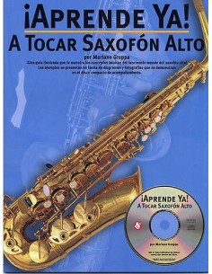 METHODE-Learn Now Saxophon (Inc.CD) (M.Groppa)