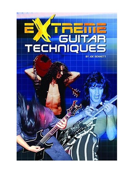 BENNETT Joe-Extreme Guitar Techniques