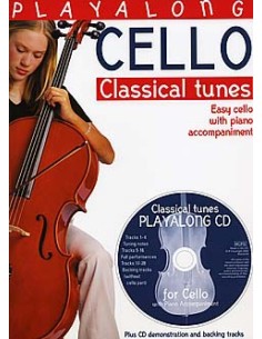 PLAYALONG-Classical Tunes for Cello (Inc.CD)