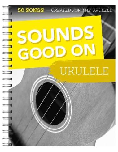 MISCELLANEOUS-Sounds Good On For Ukulele