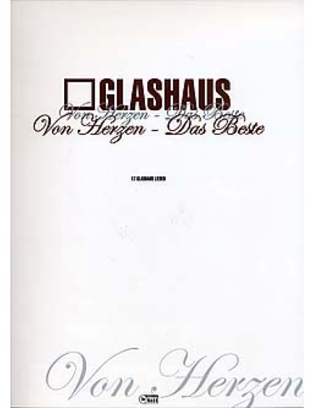 GLASHAUS-von Herzen das Beste (PVG)