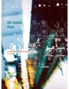 DOBBINS B.-Prisma für Big Band (Partitur/Stimmen)