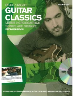 HARRISON D.-Play It Right : Guitar Classics (Inc.DVD)