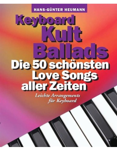 HEUMANN H.G.-KEYBOARD Kult Ballads für Klavier oder Keyboard