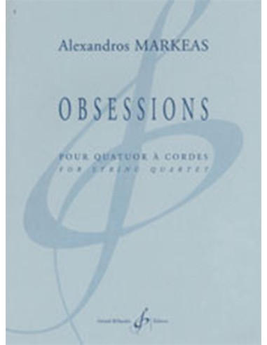 MARKEAS A.-Obsessions for String Quartet