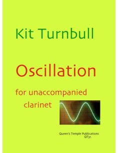 TURNBULL K.-Oscillation pour clarinette