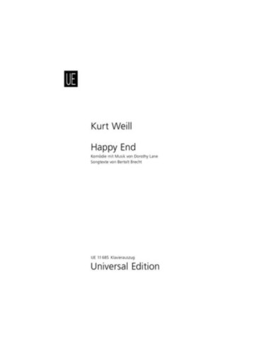 WEILL K.-Happy End (Opera) per voce e pianoforte