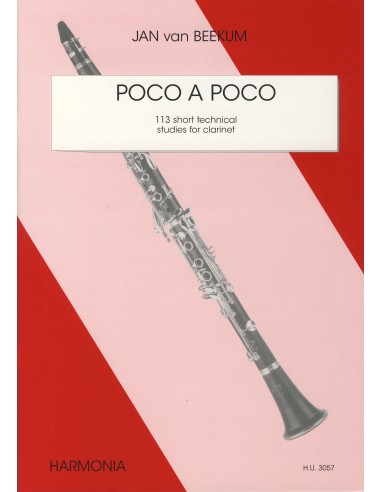 VAN BEEKUM J.-Poco a Poco (113 Short Technical Studies) for Clarinet