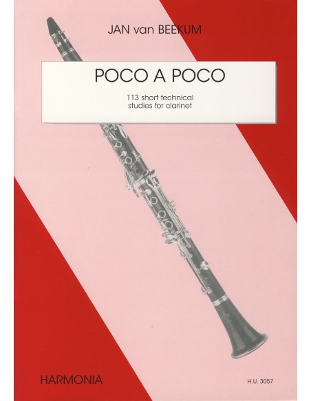 VAN BEEKUM J.-Poco a Poco (113 Short Technical Studies) for Clarinet