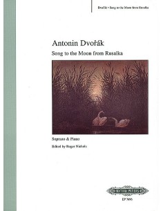 DVORAK A.-Canzone alla luna "Rusalka" per soprano e pianoforte (Nichols)