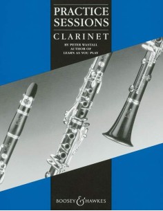 WASTALL P.-Practice Sessions for Clarinet