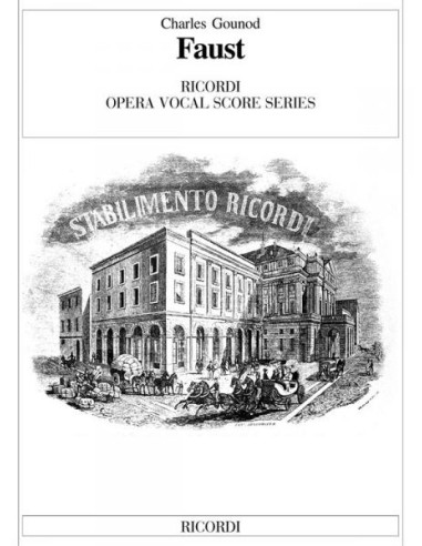 GOUNOD C.-Faust (Opera) per voce e pianoforte