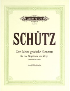 SCHUTZ H.-Kleine Geistliche Konzerte (3) para Voz Alta y Piano