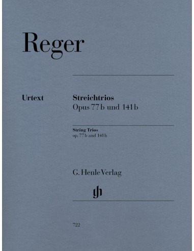 REGER M.-String Trios Op.77b and Op.141b (Urtext)