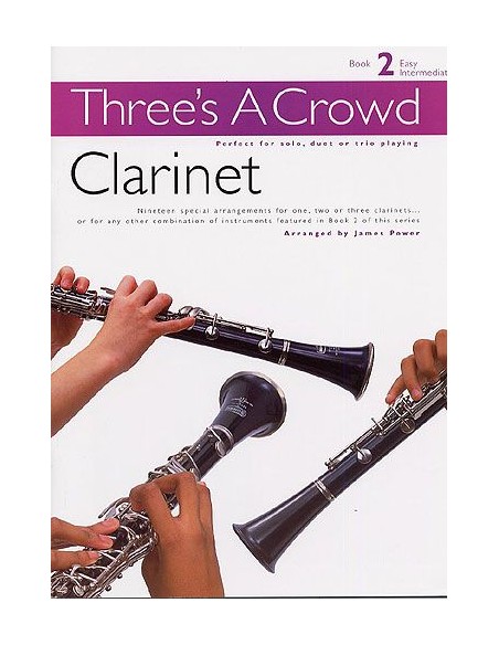THREE'S A CROWD-Book 2 for 3 Clarinets (Power)