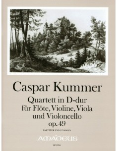 KUMMER K.-Quartett Op. 49 D-Dur für Flöte, Violine, Viola und Violoncello (Partitur/Stimmen)