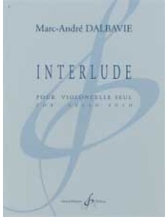 DALBAVIE M.A.-Interlude pour violoncelle solo 2