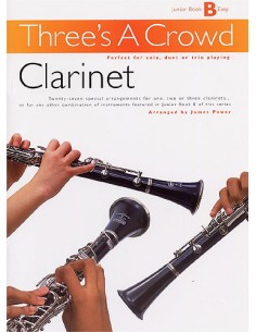 THREE'S A CROWD-Junior Book B for 3 Clarinets (Power)