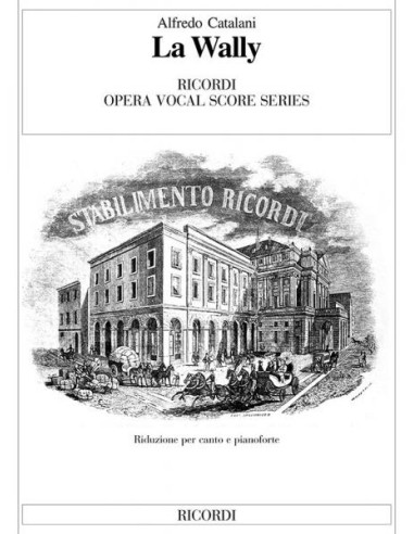 CATALANI A.-La Wally per voce e pianoforte