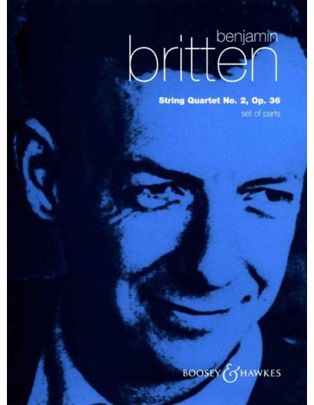 BRITTEN B.-String Quartet No. 2 Op.36 in C Major (Parts)