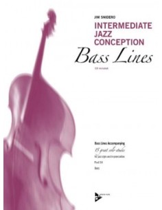SNIDERO J.-Intermediate Jazz Conception Bass Lines for Double Bass (Online Audio)