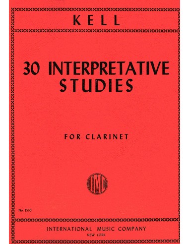 KELL R.-Performance Studies (30) for Clarinet