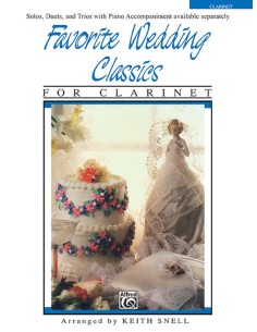 Favorite Wedding Classics for Clarinet (Snell)