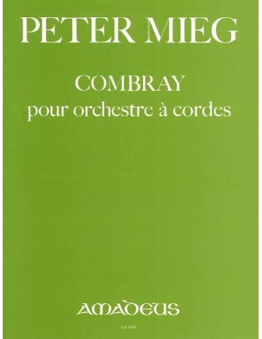 MIEG P.-Combray for String Orchestra (Score)