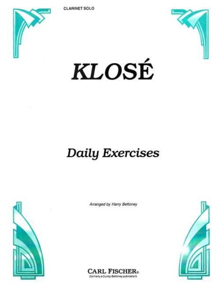 KLOSE H.E.-Daily Clarinet Exercises