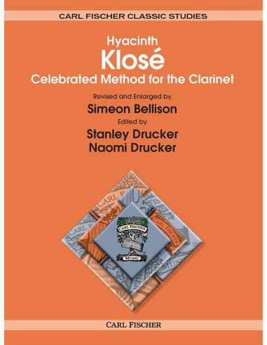 KLOSE H.E.-Celebrated Method for Clarinet (Bellison/Drucker)