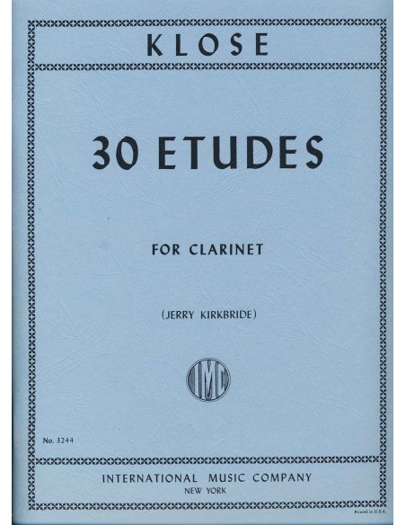 KLOSE H.E.-Etudes (30) pour clarinette (Kirkbride)