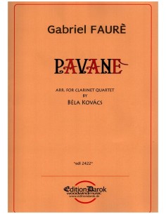 FAURE G.-Pavane Op.50 per 4 clarinetti (Kovacs)