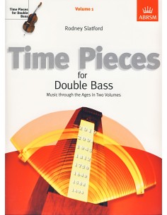 ABRSM-Time Pieces 1st Grades 1/3 pour contrebasse et piano (Slatford)