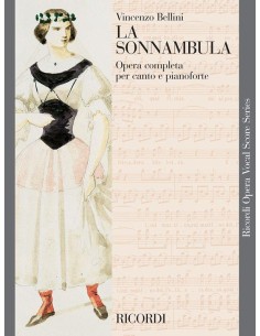 BELLINI-Il Sonnambulo per Voce e Pianoforte