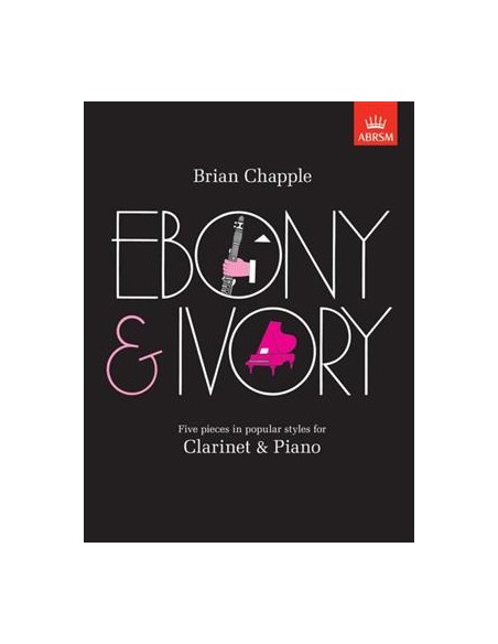 CHAPPLE B.-Ebony and Ivory pour clarinette