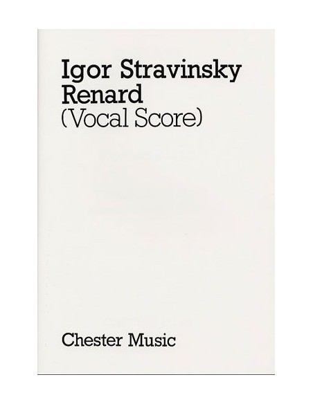 STRAVINSKY I.-Renard per voce e pianoforte
