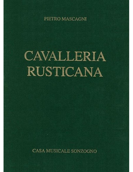 MASCAGNI P.-Cavalleria Rusticana per voce e pianoforte