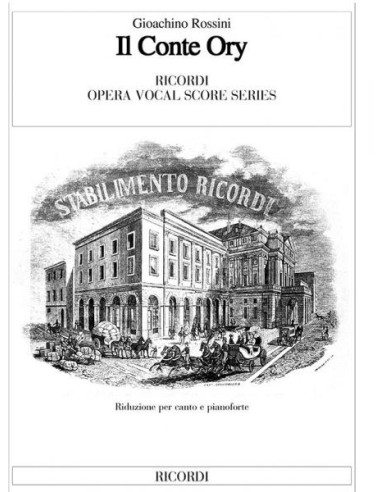 ROSSINI G.-Il Conte Ory per voce e pianoforte