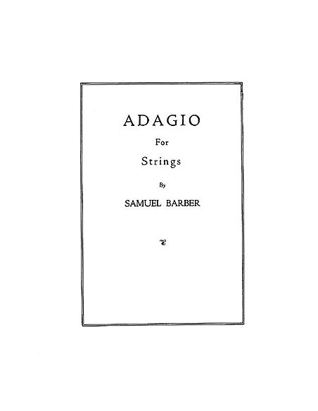 BARBER S.-Adagio Op.11 for String Orchestra (Score)