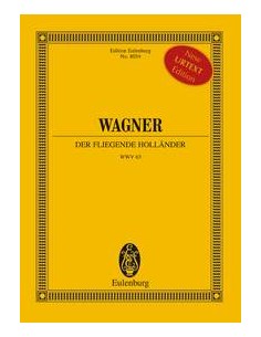WAGNER R.-El Holandes Errante (Der Fliegende Hollander) para Orquesta (Partituta Bolsillo) (Urtext)