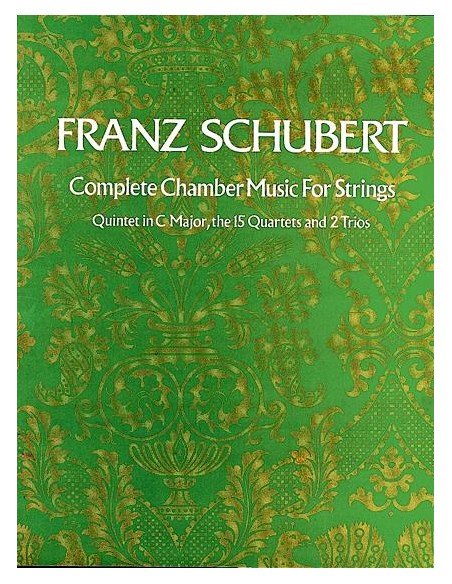 SCHUBERT F.-Full Chamber Music for Strings (Conductor Score)