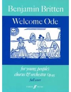 BRITTEN B.-Welcome Ode para Orquesta (Partitura)
