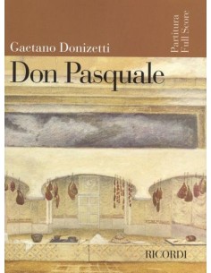 DONIZETTI G.-Don Pasquale for Orchestra (Conductor Score)