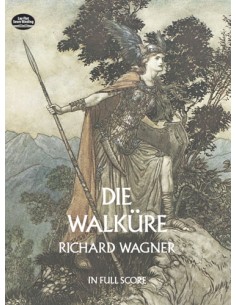 WAGNER R.-The Walkiries (Die Walkure) for Orchestra (Conductor Score)