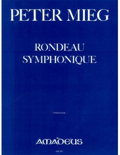 MIEG P.-Rondo Sinfónico for Large Orchestra (Score)