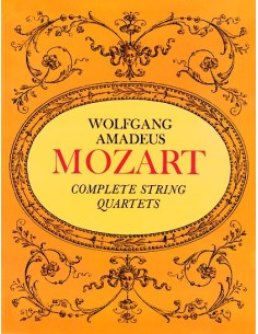 MOZART W.A.-Complete String Quartets (Conductor Score)
